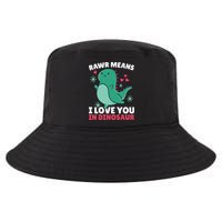 Rawr Means I Love You In Dinosaur Gift Cool Comfort Performance Bucket Hat