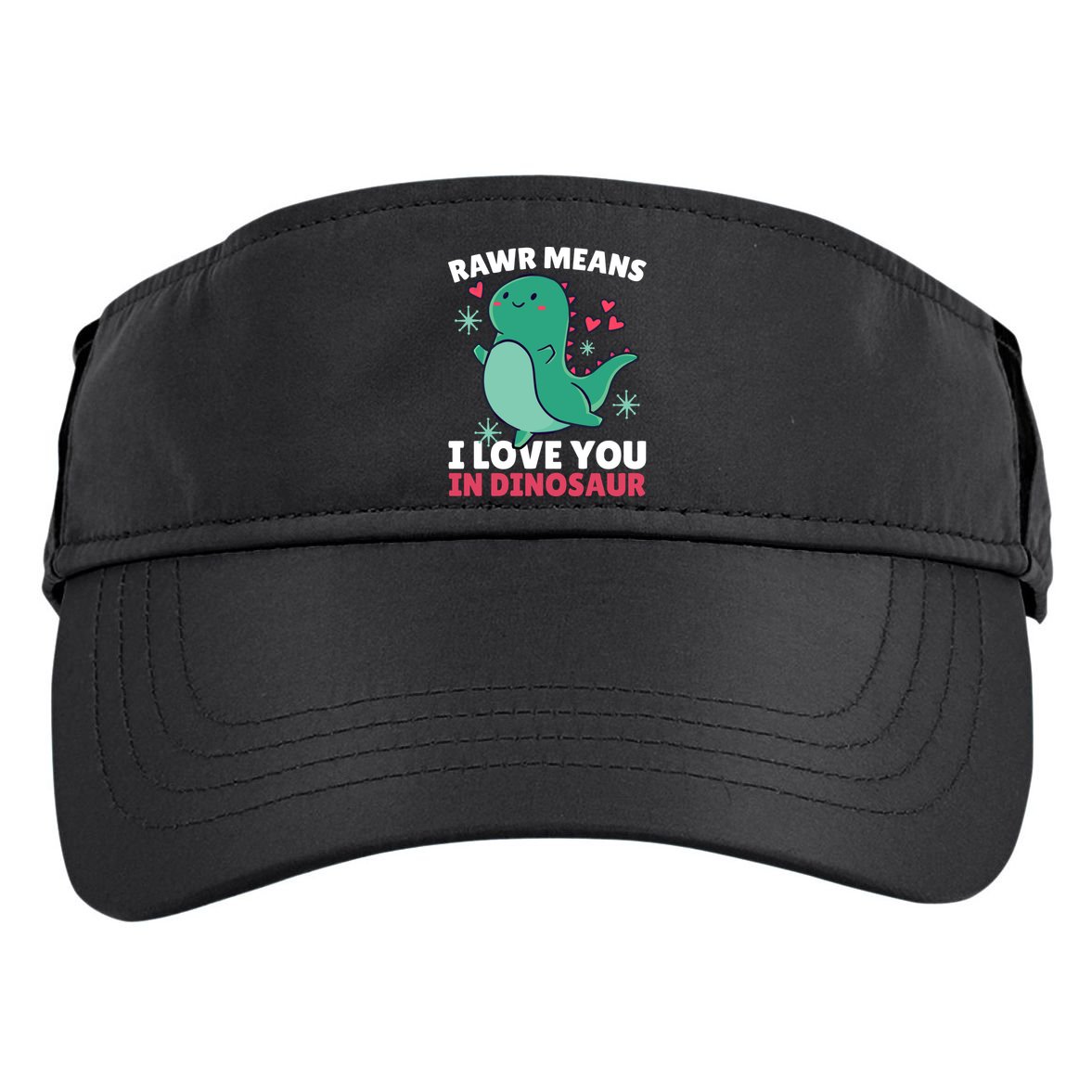 Rawr Means I Love You In Dinosaur Gift Adult Drive Performance Visor