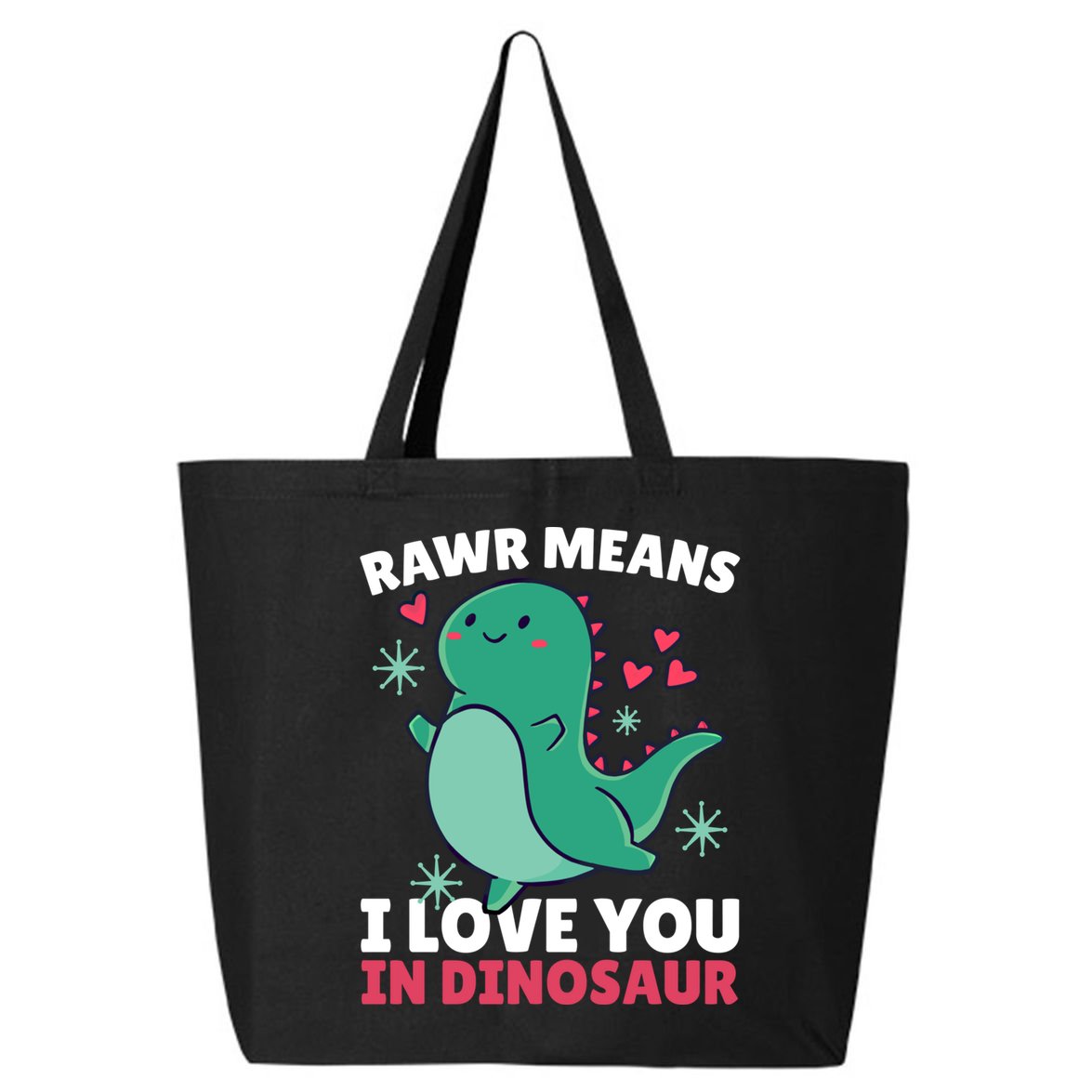 Rawr Means I Love You In Dinosaur Gift 25L Jumbo Tote