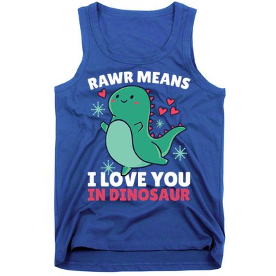 Rawr Means I Love You In Dinosaur Gift Tank Top