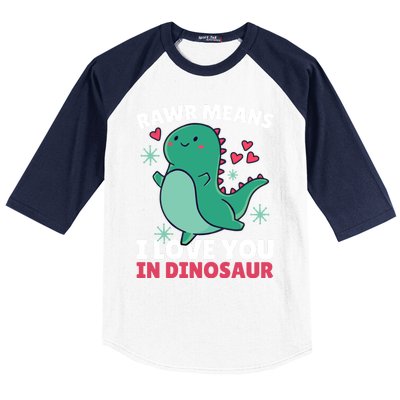 Rawr Means I Love You In Dinosaur Gift Baseball Sleeve Shirt