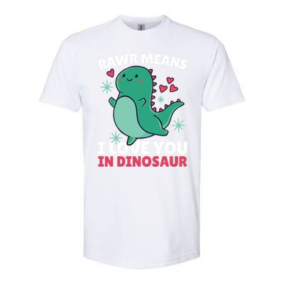 Rawr Means I Love You In Dinosaur Gift Softstyle® CVC T-Shirt