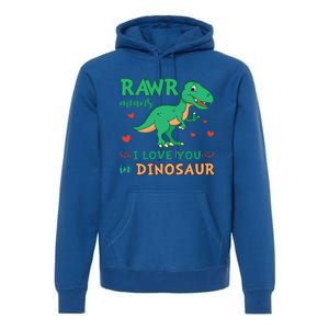 Rawr Means I Love You In Dinosaur Reptiles Png Meaningful Gift Premium Hoodie