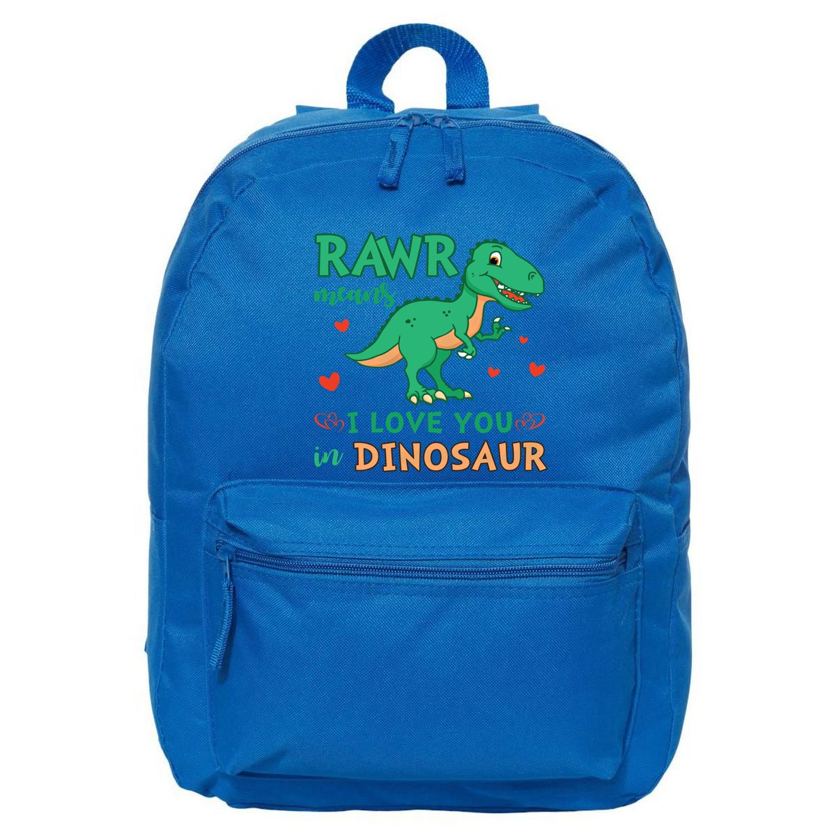 Rawr Means I Love You In Dinosaur Reptiles Png Meaningful Gift 16 in Basic Backpack