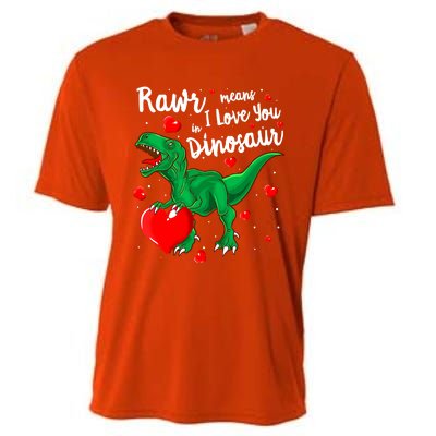 Rawr Means I Love You In Dinosaur Gift Valentines Day Cute Gift Cooling Performance Crew T-Shirt