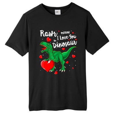 Rawr Means I Love You In Dinosaur Gift Valentines Day Cute Gift Tall Fusion ChromaSoft Performance T-Shirt