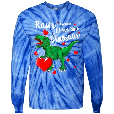 Rawr Means I Love You In Dinosaur Gift Valentines Day Cute Gift Tie-Dye Long Sleeve Shirt