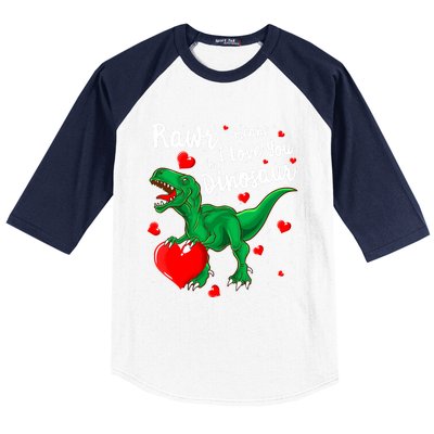 Rawr Means I Love You In Dinosaur Gift Valentines Day Cute Gift Baseball Sleeve Shirt