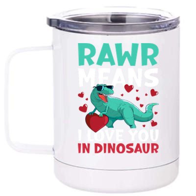 Rawr Means I Love You In Dinosaur Great Gift 12 oz Stainless Steel Tumbler Cup