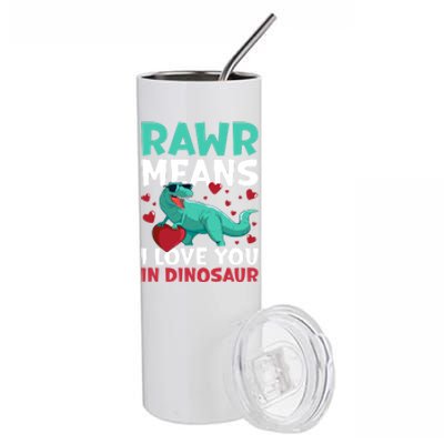 Rawr Means I Love You In Dinosaur Great Gift Stainless Steel Tumbler