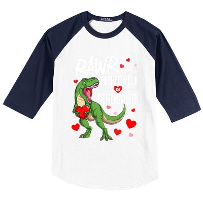 Rawr Means I Love You In Dinosaur T Rex Lover Valentine Funny Gift Baseball Sleeve Shirt