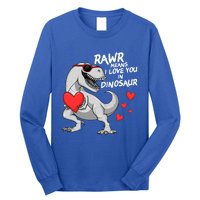 Rawr Means I Love You In Dinosaur Tgreat Giftrex Valentines Day Gift Long Sleeve Shirt