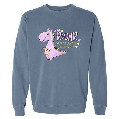 Rawr Means I Love You In Dinosaur Trex Valentines Day Cute Gift Garment-Dyed Sweatshirt