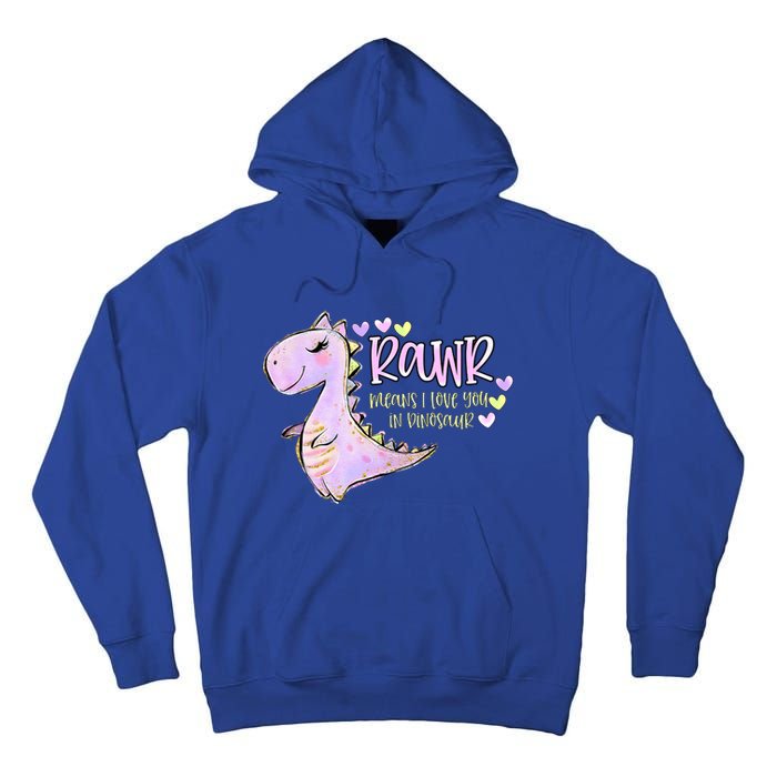 Rawr Means I Love You In Dinosaur Trex Valentines Day Cute Gift Tall Hoodie