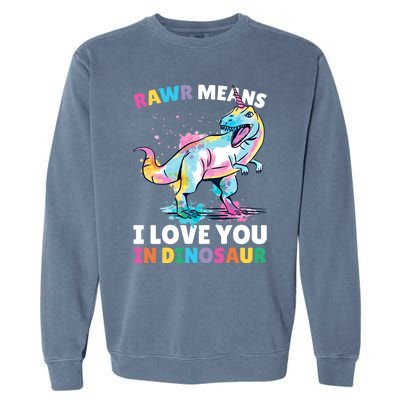 Rawr Means I Love You In Dinosaur Unicorn With Dinosaur Cool Gift Garment-Dyed Sweatshirt