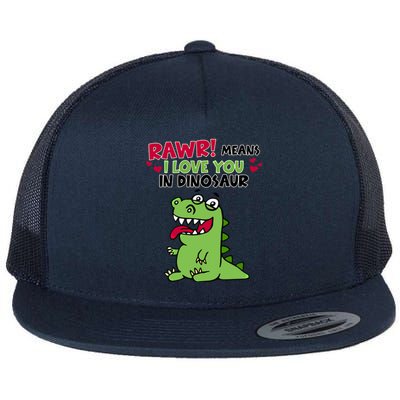 Rawr Means I Love You In Dinosaur Valentine Gift Flat Bill Trucker Hat