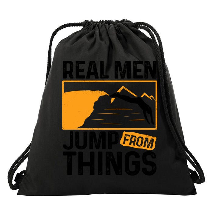 Real Men Jump From Things Tombstoning Cliff Diver Jumping Drawstring Bag