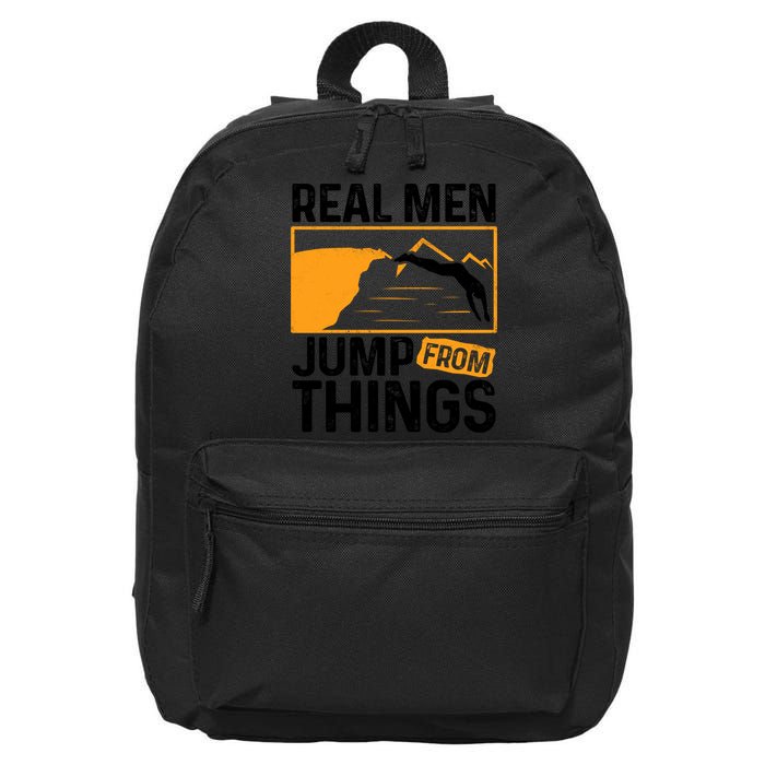 Real Men Jump From Things Tombstoning Cliff Diver Jumping 16 in Basic Backpack