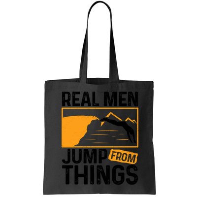 Real Men Jump From Things Tombstoning Cliff Diver Jumping Bag