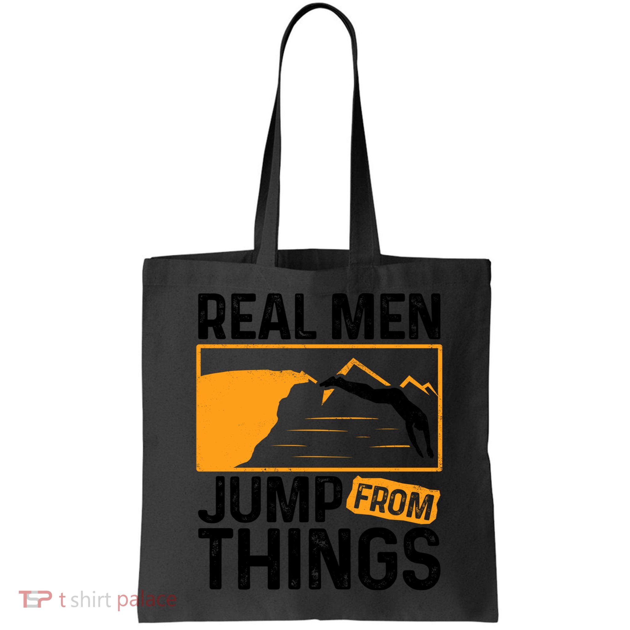 Real Men Jump From Things Tombstoning Cliff Diver Jumping Bag