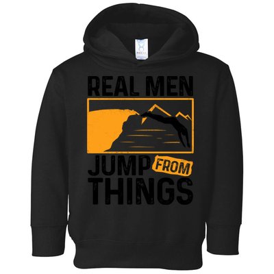 Real Men Jump From Things Tombstoning Cliff Diver Jumping Toddler Hoodie