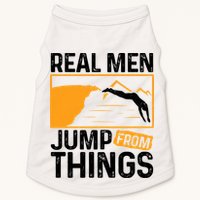 Real Men Jump From Things Tombstoning Cliff Diver Jumping Doggie Tank