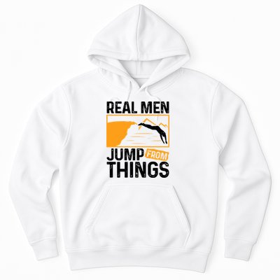 Real Men Jump From Things Tombstoning Cliff Diver Jumping Hoodie