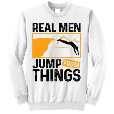 Real Men Jump From Things Tombstoning Cliff Diver Jumping Sweatshirt