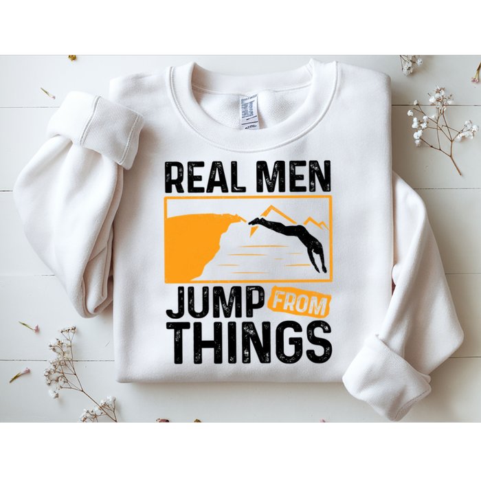 Real Men Jump From Things Tombstoning Cliff Diver Jumping Sweatshirt