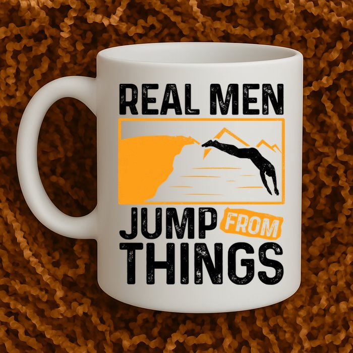 Real Men Jump From Things Tombstoning Cliff Diver Jumping Mug