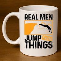Real Men Jump From Things Tombstoning Cliff Diver Jumping 11oz C Handle Ceramic Mug