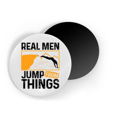Real Men Jump From Things Tombstoning Cliff Diver Jumping Magnet