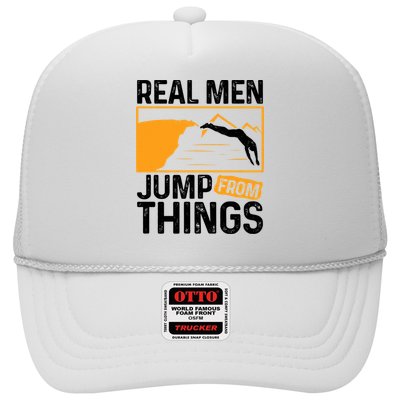 Real Men Jump From Things Tombstoning Cliff Diver Jumping Trucker Hat