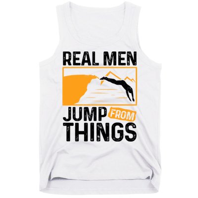 Real Men Jump From Things Tombstoning Cliff Diver Jumping Tank Top