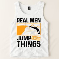 Real Men Jump From Things Tombstoning Cliff Diver Jumping Tank Top