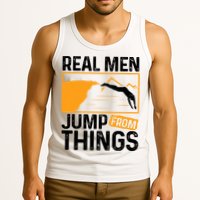 Real Men Jump From Things Tombstoning Cliff Diver Jumping Tank Top