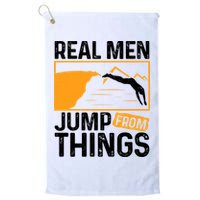 Real Men Jump From Things Tombstoning Cliff Diver Jumping Golf Towel