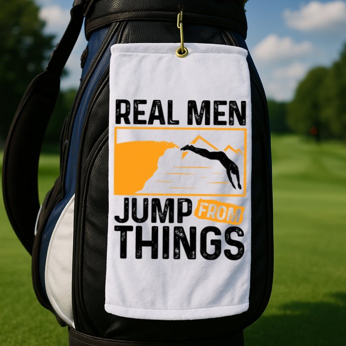 Real Men Jump From Things Tombstoning Cliff Diver Jumping Golf Towel