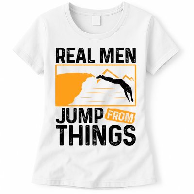 Real Men Jump From Things Tombstoning Cliff Diver Jumping Womens T-Shirt