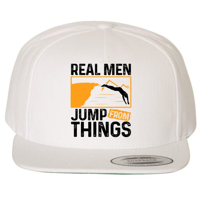 Real Men Jump From Things Tombstoning Cliff Diver Jumping Wool Snapback Cap