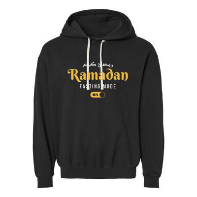 Ramadan Mubarak Kareem Fasting Mode On Garment-Dyed Fleece Hoodie