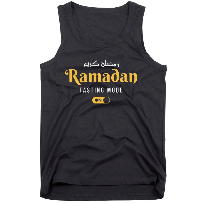 Ramadan Mubarak Kareem Fasting Mode On Tank Top