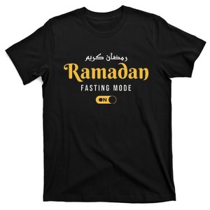 Ramadan Mubarak Kareem Fasting Mode On T-Shirt