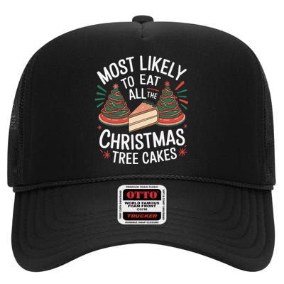 Retro Most Likely To Eat All The Christmas Tree Cakes Debbie High Crown Mesh Back Trucker Hat