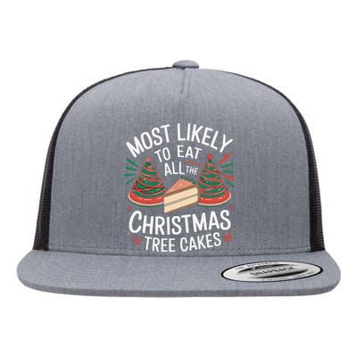 Retro Most Likely To Eat All The Christmas Tree Cakes Debbie Flat Bill Trucker Hat