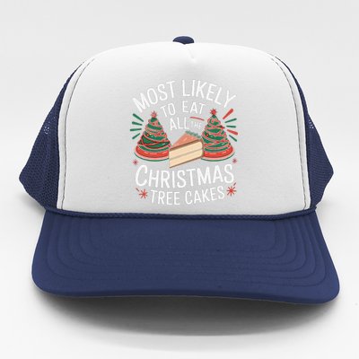 Retro Most Likely To Eat All The Christmas Tree Cakes Debbie Trucker Hat