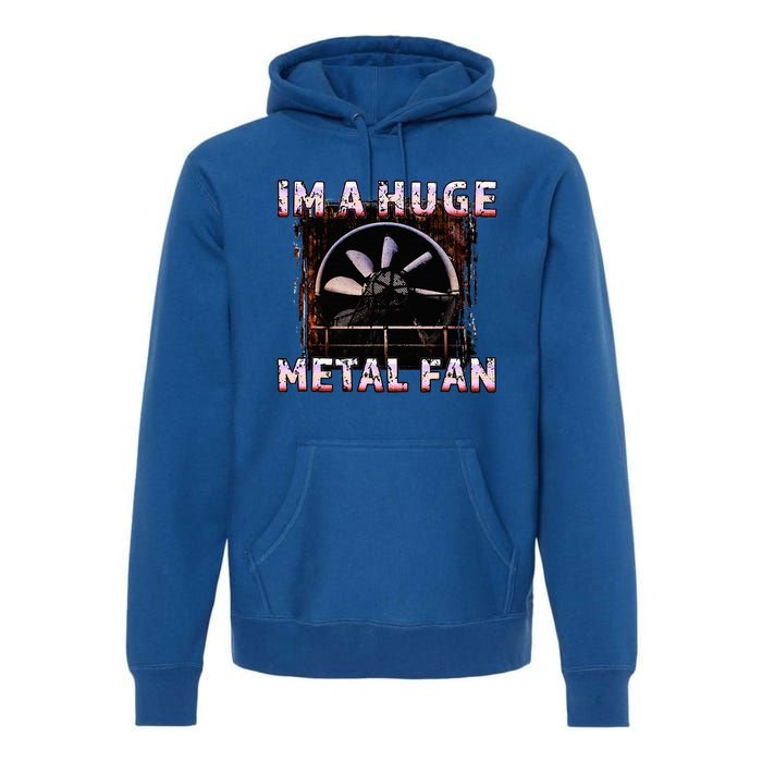 Rock Music Lover Funny Im A Huge Heavy Metal Fan Joke Pun Premium Hoodie