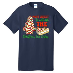 Retro Most Likely To Eat All The Christmas Tree Cakes Debbie Tall T-Shirt