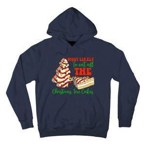 Retro Most Likely To Eat All The Christmas Tree Cakes Debbie Tall Hoodie