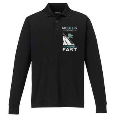 retro My Life Is Going Downhill Fast Steep Skiing Slopes Performance Long Sleeve Polo